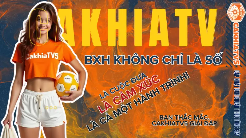 Giải mã bảng xếp hạng bóng đá trên CakhiaTV – các câu hỏi thường gặp về cách tính điểm, thứ hạng, và tiêu chí xếp hạng.